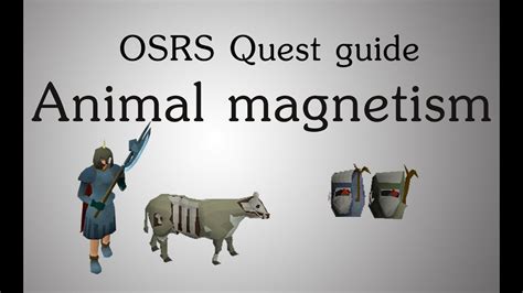 OSRS Animal Magnetism .